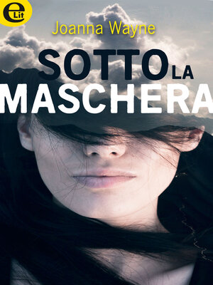 cover image of Sotto la maschera